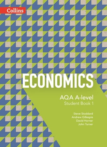 AQA A-Level Economics Student Book 1