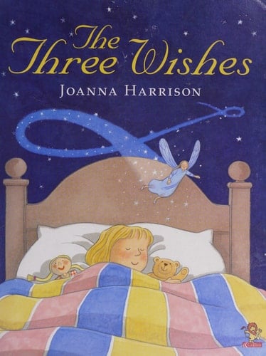 Three Wishes
