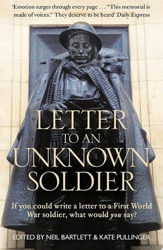 Letter To An Unknown Soldier: A New Kind of War Memorial