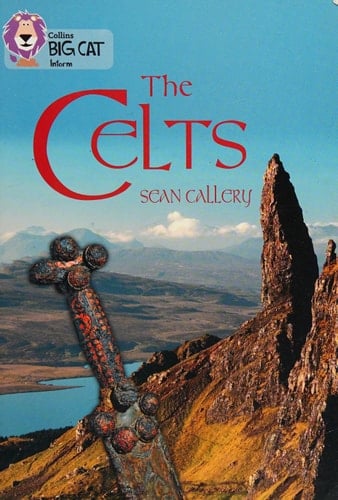Collins Big Cat ― Celts: Band 14/Ruby