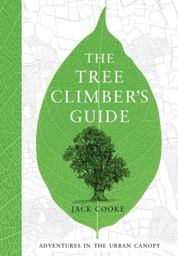 The Tree Climber’s Guide (English and English Edition)