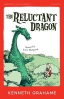 The Reluctant Dragon (HarperCollins Children’s Classics)