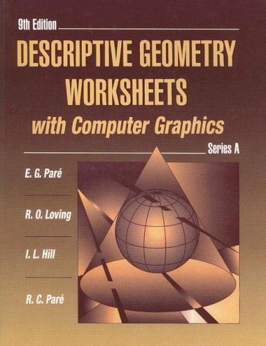 Descriptive Geometry Worksheets with Computer Graphics