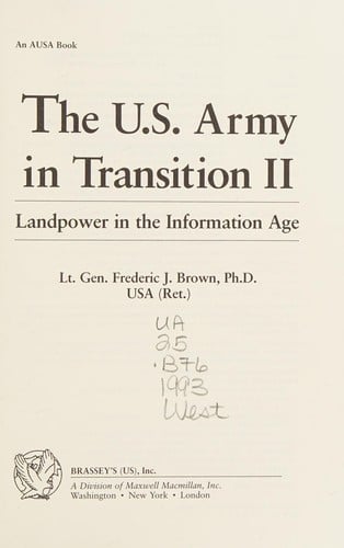 The U.S. Army in Transition II: Landpower in the Information Age (An Ausa Book)