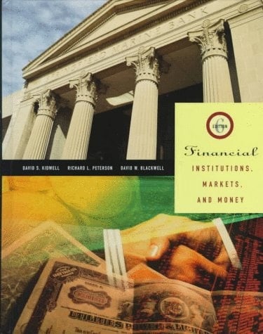Financial Institutions Markets and Money