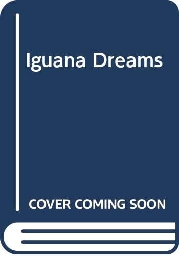 Iguana Dreams