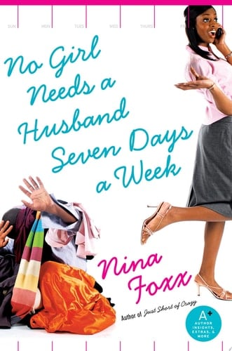 No Girl Needs a Husband Seven Days a Week
