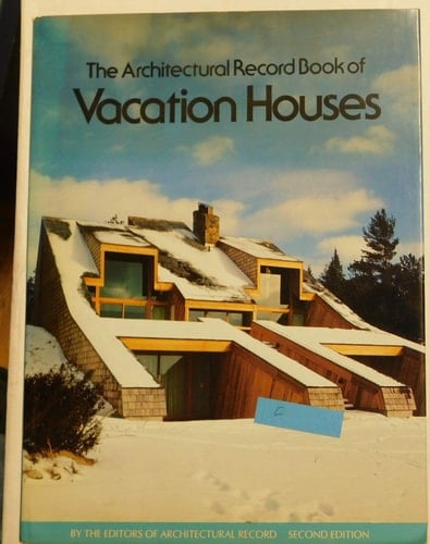 The Architectural Record Book of Vacation Houses