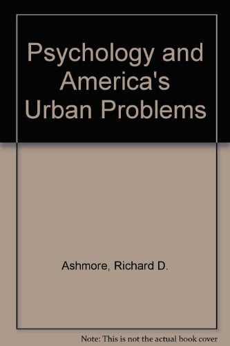 Psychology and America's Urban Dilemmas