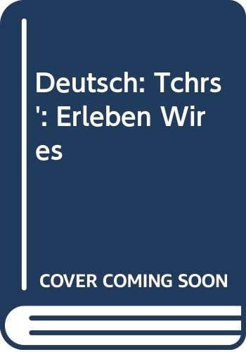 Deutsch : Erleben Wir Es!