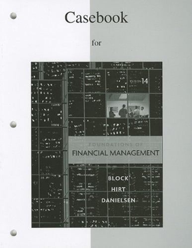 Casebook to accompany Foundations of Financial Management