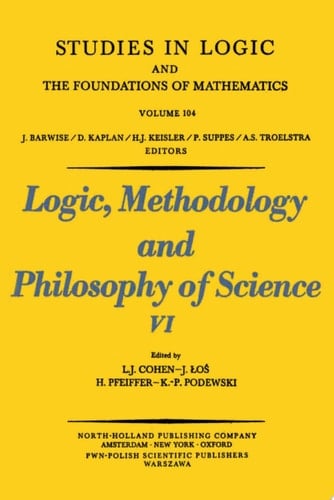 Logic, Methodology and Philosophy of Science VI
