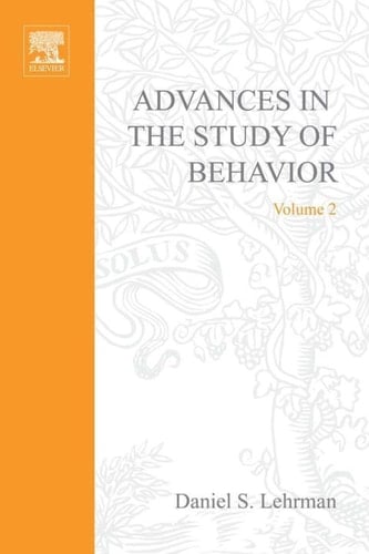 Advances in the Study of Behavior: Volume 2