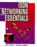 Isdn Networking Essentials (Essentials Series)