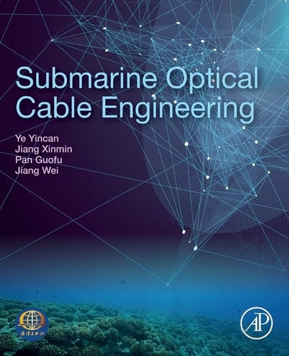 Submarine Optical Cable Engineering