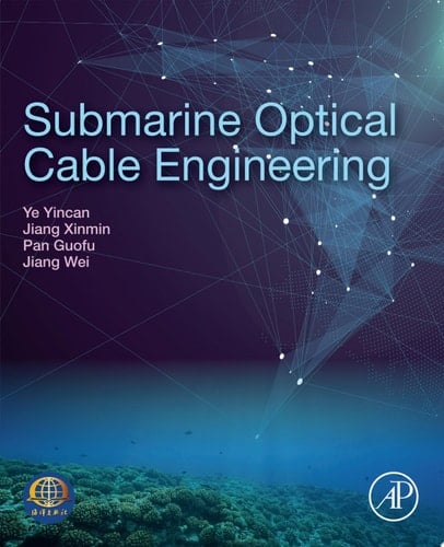 Submarine Optical Cable Engineering