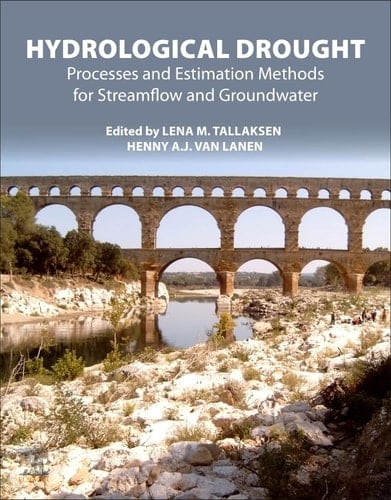 Hydrological Drought Processes and Estimation Methods for Streamflow and Groundwater
