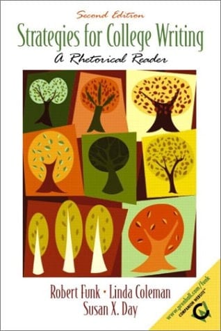 Strategies for College Writing A Rhetorical Reader