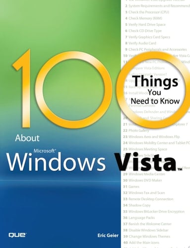 100 Things You Need to Know about Microsoft Windows Vista