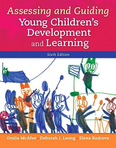 Assessing and Guiding Young Children's Development and Learning + Enhanced Pearson Etext Access Card