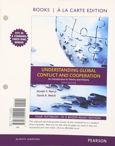 Understanding Global Conflict and Cooperation An Introduction to Theory and History, Books a la Carte Edition