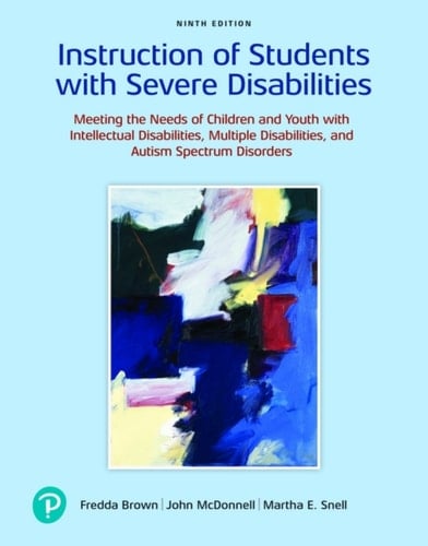 Instruction of Students with Severe Disabilities (Pearson+)