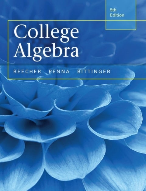College Algebra (Pearson+)