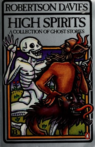 High Spirits: A Collection of Ghost Stories