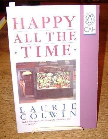 Happy All the Time (Contemporary American Fiction)