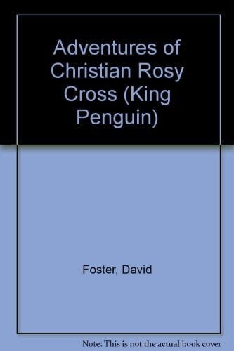 The Adventures of Christian Rosy Cross