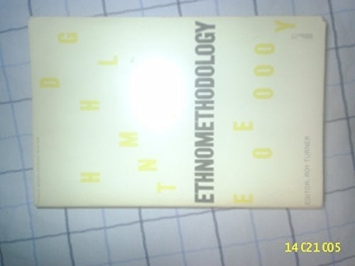 Ethnomethodology (Penguin modern sociology readings)