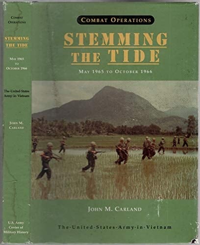 Combat Operations Stemming the Tide, May 1965 to October 1966