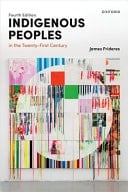 Indigenous Peoples in the Twenty-First Century 4E