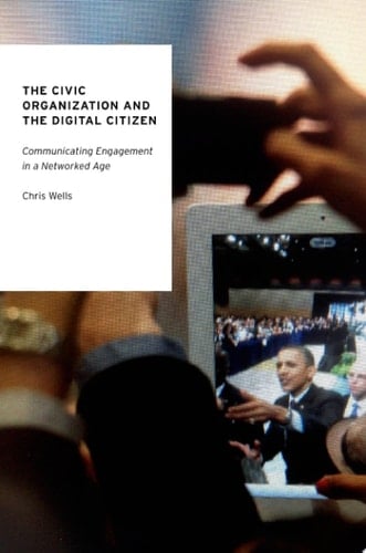 The Civic Organization And The Digital Citizen