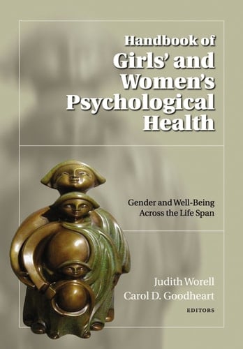 Handbook of Girls' and Women's Psychological Health (Oxford Series in Clinical Psychology)