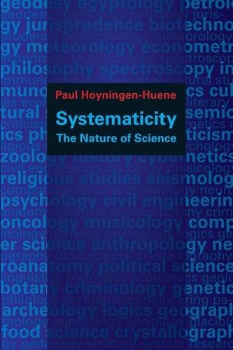 Systematicity: The Nature of Science (Oxford Studies in Philosophy of Science)