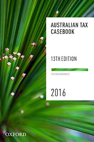Australian Tax Casebook Australian Tax Casebook