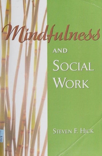 Mindfulness and Social Work