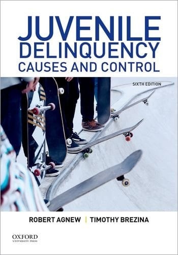 Juvenile Delinquency: Causes and Control
