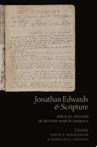JON EDW & SCRIP BIB EXEG BRIT NOR AMER C: Biblical Exegesis in British North America