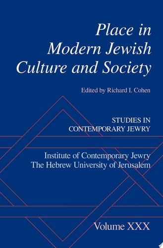 Place In Modern Jewish Culture And Society