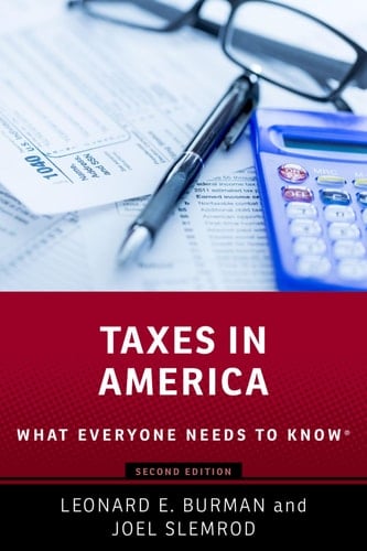 Taxes in America: What Everyone Needs to KnowR