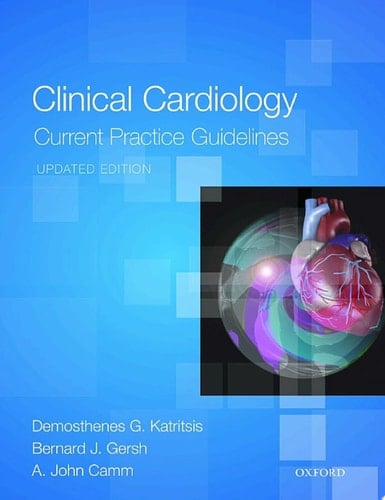 Clinical Cardiology: Current Practice Guidelines: Updated Edition
