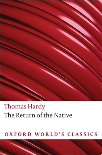 The Return of the Native (Oxford World's Classics)