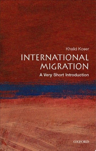International Migration: A Very Short Introduction (Very Short Introductions)