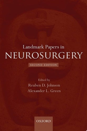 Landmark Papers in Neurosurgery