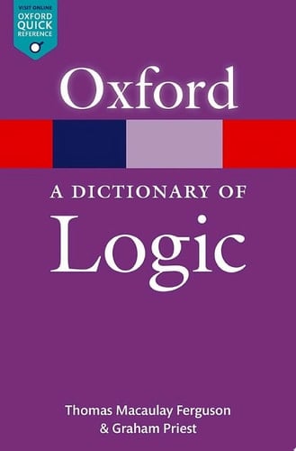 A Dictionary of Logic (Oxford Quick Reference Online)