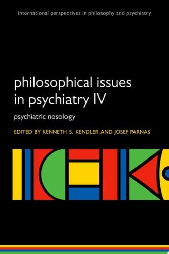 Philosophical Issues In Psychiatry Iv