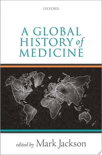 A Global History Of Medicine