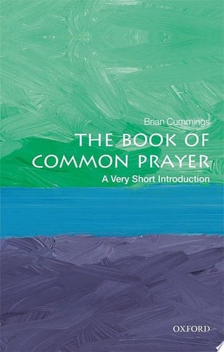 The Book Of Common Prayer: A Very Short Introduction